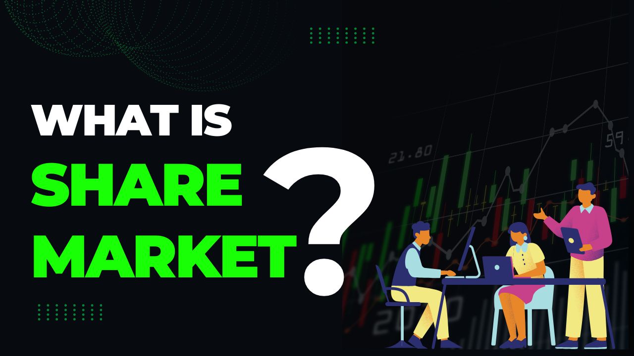 What is the Stock Market