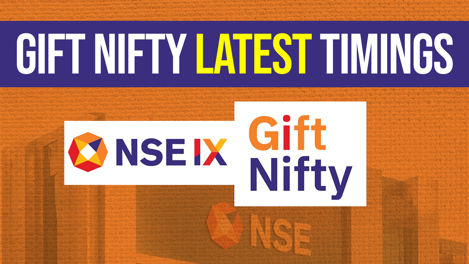 GIFT NIFTY NEW TIMINGS (2026)